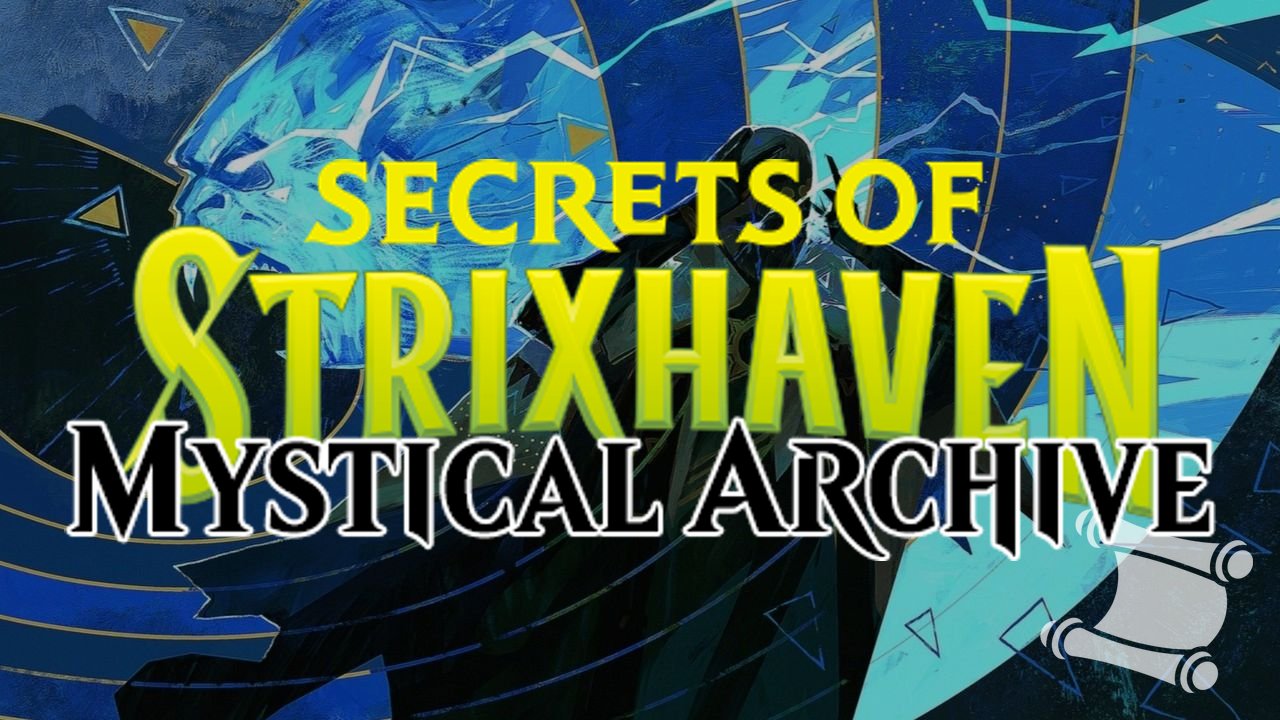 Secrets of Strixhaven: Mystical Archive
