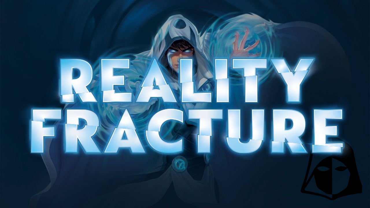 Reality Fracture