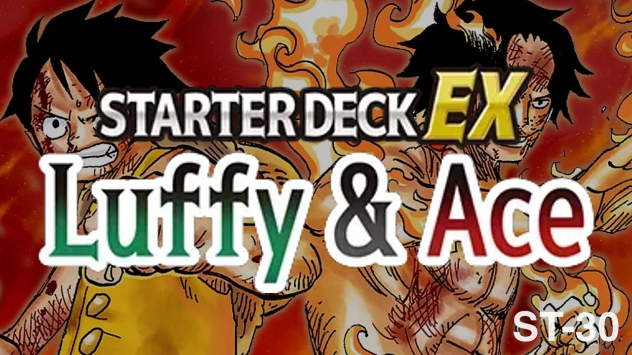 Starter Deck EX: Luffy & Ace