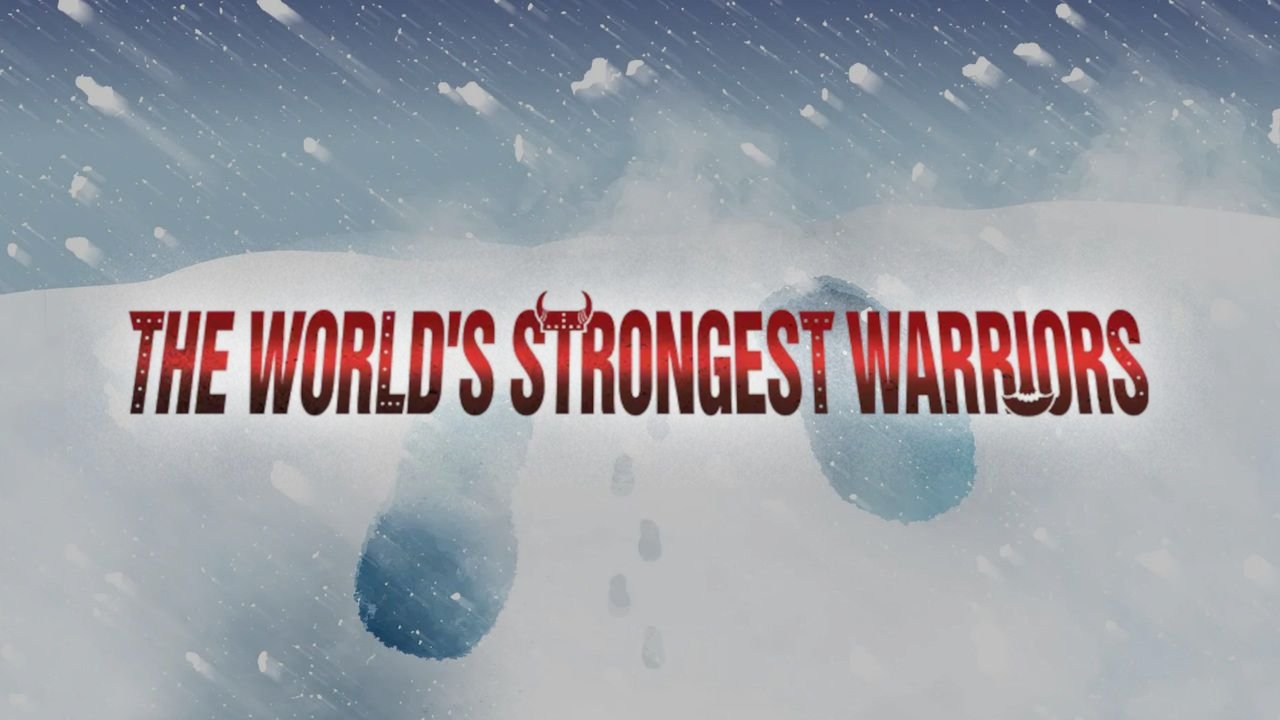 The World's Strongest Warriors